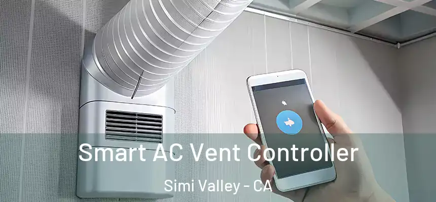  Smart AC Vent Controller Simi Valley - CA
